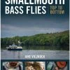 Stackpole Smallmouth Bass Flies Top To Bottom - Jake Villwock